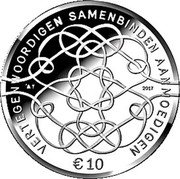 Netherlands 10 Euro Willem-Alexander 50th Birthday 2017  Proof VERTEGENWOORDIGEN SAMENBINDEN AANMOEDIGEN 2017 € 10 coin reverse Netherlands 10 Euro Willem-Alexander 50th Birthday 2017  Proof VERTEGENWOORDIGEN SAMENBINDEN AANMOEDIGEN 2017 € 10 coin reverse