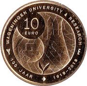 Netherlands 10 Euro (Willem-Alexander University of Wageningen) WAGENINGEN UNIVERSITY & RESEARCH 100 JAAR 1918-2018 10 EURO coin reverse Netherlands 10 Euro (Willem-Alexander University of Wageningen) WAGENINGEN UNIVERSITY & RESEARCH 100 JAAR 1918-2018 10 EURO coin reverse
