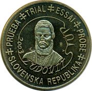 Slovakia 20 Euro Cent Republic PRUEBA TRIAL ESSAI SLOVENSKA REPUBLIKA LUDOVIT 2003 coin obverse