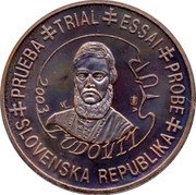 Slovakia 5 Euro Cent Republic PRUEBA TRIAL ESSAI SLOVENSKA REPUBLIKA LUDOVIT 2003 coin obverse Slovakia 5 Euro Cent Republic PRUEBA TRIAL ESSAI SLOVENSKA REPUBLIKA LUDOVIT 2003 coin obverse