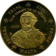 Malta 50 Euro Cent Jean Parisot de La Valette 2003 TRIAL ESSAI JEAN PARISOT DE LA VALETTE PROBE PRUEBA MALTA 2003 coin obverse