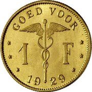 Belgium 1 Franc (Albert I Dutch text - Pattern) GOED VOOR 1 F 1929 coin reverse Belgium 1 Franc (Albert I Dutch text - Pattern) GOED VOOR 1 F 1929 coin reverse