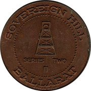 Australia 1 Penny Ballarat Sovereign Hill ND SOVEREIGN HILL SERIES TWO BALLARAT coin reverse