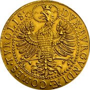 Austria 20 Ducat Ferdinand Charles Carol 1646 KM# 940 DVX BVRGVNDIÆ COMES TYROLIS coin reverse Austria 20 Ducat Ferdinand Charles Carol 1646 KM# 940 DVX BVRGVNDIÆ COMES TYROLIS coin reverse