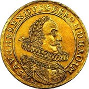 Austria 5 Ducat (Ferdinand II Vienna) KM# 660 FERDII D G RO IM S AV G H B REX DV S coin obverse Austria 5 Ducat (Ferdinand II Vienna) KM# 660 FERDII D G RO IM S AV G H B REX DV S coin obverse