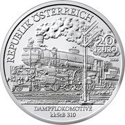Austria 20 Euro Nordbahnhof Wien - Belle Epoque 2008 Proof KM# 3161 REPUBLIK ÖSTERREICH 20 EURO 2008 TP DAMPFLOKOMOTIVE KKSTB 310 coin obverse