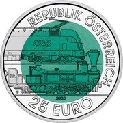 Austria 25 Euro 150 Years Semmering Alpine Railway 2004 Special Unc KM# 3109 REPUBLIK ÖSTERREICH 25 EURO OBB TP 618. 2004 coin obverse
