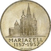 Austria 25 Schilling 8th Centennial - Mariazell Basilica 1957 KM# 2883 MARIAZELL 1157 - 1957 coin reverse Austria 25 Schilling 8th Centennial - Mariazell Basilica 1957 KM# 2883 MARIAZELL 1157 - 1957 coin reverse