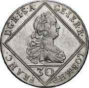 Austria 30 Kreuzer Franz I with X 1752 HA Includes Maria Theresa coins of same date and denomination; See Hall listing KM# 2033 30 FRANC D G R I S A GE IER R LO B M H D coin obverse Austria 30 Kreuzer Franz I with X 1752 HA Includes Maria Theresa coins of same date and denomination; See Hall listing KM# 2033 30 FRANC D G R I S A GE IER R LO B M H D coin obverse