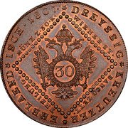 Austria 30 Kreuzer (Franz I) KM# 2149 * DREYSSIG * KREUTZER * ERBLAEND * ISCH·1807· WIENER ST· BANCO ZEIT· THEILUNGS MÜNZ Z·30·K· coin reverse Austria 30 Kreuzer (Franz I) KM# 2149 * DREYSSIG * KREUTZER * ERBLAEND * ISCH·1807· WIENER ST· BANCO ZEIT· THEILUNGS MÜNZ Z·30·K· coin reverse