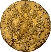 Austria 4 Ducat Franz II 1803 A KM# 1887 ARCH AVST D BVRG (4) LOTH M D HET 1803 coin reverse Austria 4 Ducat Franz II 1803 A KM# 1887 ARCH AVST D BVRG (4) LOTH M D HET 1803 coin reverse