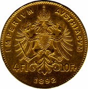 Austria 4 Florins 10 Francs Franz Joseph I 1892 Restrike KM# 2260 IMPERIUM AUSTRIACUM 4 FL 10 FR 1892 coin reverse Austria 4 Florins 10 Francs Franz Joseph I 1892 Restrike KM# 2260 IMPERIUM AUSTRIACUM 4 FL 10 FR 1892 coin reverse