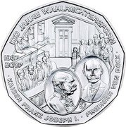 Austria 5 Euro ((100 years electoral reform) KM# 3144 100 JAHRE WAHLRECHTSREFORM 1907 2007 FREIHERR VON BECK KAISER FRANZ JOSEPH I. coin reverse