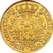 Austria 6 Ducat Maria Theresia 1741 KM# 1681 ARCHID AUST DUX BURG COM TYR coin reverse Austria 6 Ducat Maria Theresia 1741 KM# 1681 ARCHID AUST DUX BURG COM TYR coin reverse