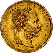 Austria 8 Florins 20 Francs Franz Joseph I 1877 KM# 2269 FRANCISCVS·IOSEPHVS·I·D·G·IMPERATOR·ET·REX * coin obverse Austria 8 Florins 20 Francs Franz Joseph I 1877 KM# 2269 FRANCISCVS·IOSEPHVS·I·D·G·IMPERATOR·ET·REX * coin obverse