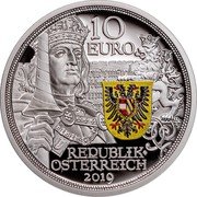 Austria 10 Euro Chivalry Maximilian I 2019 10 EURO ÖSTERREICH REPUBLIK coin obverse Austria 10 Euro Chivalry Maximilian I 2019 10 EURO ÖSTERREICH REPUBLIK coin obverse