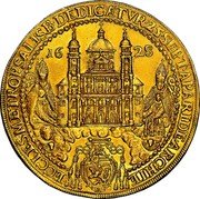 Austria 12 Ducat Paris von London 1628 KM# 135 ECCLES METROPSALISB DEDICATVR 25 SEPTAPARIDE ARCHIE 16 28 coin obverse
