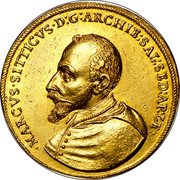 Austria 14 Ducat Markus Sittikus von Hohenems 1612 KM# 54 MARCVS SITTICVS D G ARCHIE SAL SED AP LE coin obverse Austria 14 Ducat Markus Sittikus von Hohenems 1612 KM# 54 MARCVS SITTICVS D G ARCHIE SAL SED AP LE coin obverse