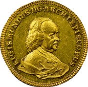 Austria 2 Ducat Sigismund von Schrattenbach 1755 KM# 385 SIGISMUNDUS D G ARCHIEPISCOPUS coin obverse Austria 2 Ducat Sigismund von Schrattenbach 1755 KM# 385 SIGISMUNDUS D G ARCHIEPISCOPUS coin obverse
