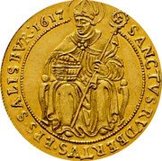 Austria 3 Ducat Markus Sittich 1617 KM# 45 SANCTVS RVDBERTVS EPS SALISBVR 1617 coin reverse Austria 3 Ducat Markus Sittich 1617 KM# 45 SANCTVS RVDBERTVS EPS SALISBVR 1617 coin reverse