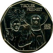 Austria 5 Euro (Tyrolean Resistance Fighters) KM# 3177A TIROLER FREIHEIT 1809 2009 coin reverse