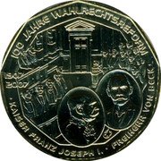 Austria 5 Euro (Universal Male Suffrage Centennial) KM# 3144A 100 JAHRE WAHLRECHTTSREFORM KAISER FRANZ JOSEF I FREIHERR VON BECK coin reverse