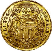 Austria Ducat Andreas Jakob von Dietrichstein 1747 KM# 351 ANDREASD G ARCH&PRIN SALIS SAL coin obverse Austria Ducat Andreas Jakob von Dietrichstein 1747 KM# 351 ANDREASD G ARCH&PRIN SALIS SAL coin obverse