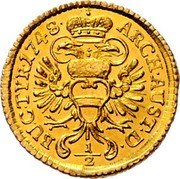 Austria 1/2 Ducat (Maria Theresia Vienna) ARCH AUST D BU C TYR 1748 coin reverse Austria 1/2 Ducat (Maria Theresia Vienna) ARCH AUST D BU C TYR 1748 coin reverse