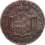 Austria 1/4 Kreuzer (Franz II) KM# 25 FRANC. II. D. G. R. I. S. A. H. B. REX. A. A. M. B. coin obverse Austria 1/4 Kreuzer (Franz II) KM# 25 FRANC. II. D. G. R. I. S. A. H. B. REX. A. A. M. B. coin obverse