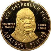 Austria 1 ECU Adalbert Stifter 1995 ND (no date) ECU ÖSTERREICH ECU DICHTER MALER 1804 1868 ADALBERT STIFTER coin obverse Austria 1 ECU Adalbert Stifter 1995 ND (no date) ECU ÖSTERREICH ECU DICHTER MALER 1804 1868 ADALBERT STIFTER coin obverse