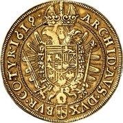 Austria 10 Ducat Matthias I Vienna 1619  ARCHID AVS • DVX • - BVR • CO • TYR • 1619 • coin reverse Austria 10 Ducat Matthias I Vienna 1619  ARCHID AVS • DVX • - BVR • CO • TYR • 1619 • coin reverse