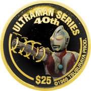 Tuvalu 25 Dollars (Elizabeth II Ultraman Nexus) ULTRAMAN SERIES 40TH $25 ©1966 TSUBURAYA PROD. coin reverse Tuvalu 25 Dollars (Elizabeth II Ultraman Nexus) ULTRAMAN SERIES 40TH $25 ©1966 TSUBURAYA PROD. coin reverse
