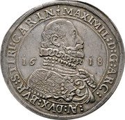 Austria Thaler Maximilian III Hall 1618  MAXIMIL D G ARC AV DVX BVR STYRI CARIN CO coin obverse Austria Thaler Maximilian III Hall 1618  MAXIMIL D G ARC AV DVX BVR STYRI CARIN CO coin obverse