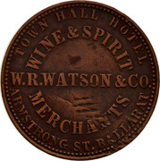 Australia 1 Penny 1862 KM# TnF294 Private Token issues TOWN HALL HOTEL ARMSTRONG ST.BALLARAT W.R.WATSON&CO. coin obverse Australia 1 Penny 1862 KM# TnF294 Private Token issues TOWN HALL HOTEL ARMSTRONG ST.BALLARAT W.R.WATSON&CO. coin obverse