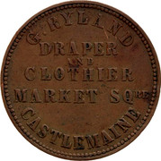 Australia 1 Penny 1862 KM# Tn207 Private Token issues G.RYLAND DRAPER AND CLOTHIER MARKET SQRE CASTLEMAINE coin obverse Australia 1 Penny 1862 KM# Tn207 Private Token issues G.RYLAND DRAPER AND CLOTHIER MARKET SQRE CASTLEMAINE coin obverse