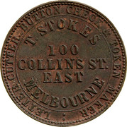 Australia 1 Penny 1862 KM# Tn225.2 Private Token issues OUTER: LETTER CUTTER - BUTTON CHECK & TOKEN MAKER INNER: T.STOKES 100 COLLINS ST. MELBOURNE coin obverse Australia 1 Penny 1862 KM# Tn225.2 Private Token issues OUTER: LETTER CUTTER - BUTTON CHECK & TOKEN MAKER INNER: T.STOKES 100 COLLINS ST. MELBOURNE coin obverse