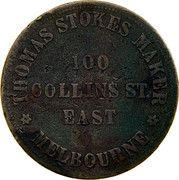 Australia 1 Penny 1862 KM# Tn223 Private Token issues THOMAS STOKES MAKER MELBOURNE 100 COLLINS ST. EAST coin obverse Australia 1 Penny 1862 KM# Tn223 Private Token issues THOMAS STOKES MAKER MELBOURNE 100 COLLINS ST. EAST coin obverse