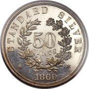 USA 50 Cents Standard Pattern 1869 Silver Reeded edge; Judd# 748 KM# Pn797 STANDARD SILVER 50 CENTS coin reverse USA 50 Cents Standard Pattern 1869 Silver Reeded edge; Judd# 748 KM# Pn797 STANDARD SILVER 50 CENTS coin reverse