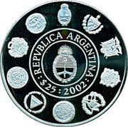 Argentina 25 Pesos Presidente Sarmiento Ship 2002 Proof KM# 138 REPVBLICA ARGENTINA $25 2002 coin obverse Argentina 25 Pesos Presidente Sarmiento Ship 2002 Proof KM# 138 REPVBLICA ARGENTINA $25 2002 coin obverse