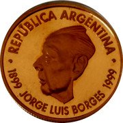 Argentina 5 Pesos Jorge Luis Borges 100th Anniversary of Birth 1999 Proof KM# 134 REPÚBLICA ARGENTINA 1899 JORGE LUIS BORGES 1999 coin obverse Argentina 5 Pesos Jorge Luis Borges 100th Anniversary of Birth 1999 Proof KM# 134 REPÚBLICA ARGENTINA 1899 JORGE LUIS BORGES 1999 coin obverse