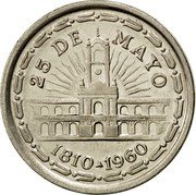 Argentina Peso 150th Anniversary Removal of Spanish Viceroy 1960 KM# 58 25 DE MAYO 1810-1960 coin reverse Argentina Peso 150th Anniversary Removal of Spanish Viceroy 1960 KM# 58 25 DE MAYO 1810-1960 coin reverse