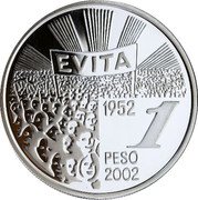 Argentina Peso Maria Eva Duarte de Peron 2002 Proof KM# 141 EVITA 1952 1 PESO 2002 coin reverse