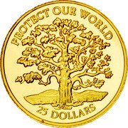 Niue 25 Dollars Protect our World 1996 Proof KM# 179 PROTECT OUR WORLD 25 DOLLARS coin reverse Niue 25 Dollars Protect our World 1996 Proof KM# 179 PROTECT OUR WORLD 25 DOLLARS coin reverse