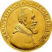 Austria 4 Ducat (Marcus Sittich) MARCVS SITTICVS ARCHIE SAL SED AP LE coin obverse