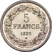 Belgium 5 Francs (Leopold I Pattern) 5 FRANCS 1832 * coin reverse Belgium 5 Francs (Leopold I Pattern) 5 FRANCS 1832 * coin reverse