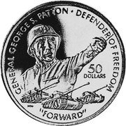 Niue 50 Dollars General George S. Patton 1990 Proof KM# 32 GENERAL GEORGE S PATTON DEFENDER OF FREEDOM FORWARD 50 DOLLARS coin reverse Niue 50 Dollars General George S. Patton 1990 Proof KM# 32 GENERAL GEORGE S PATTON DEFENDER OF FREEDOM FORWARD 50 DOLLARS coin reverse