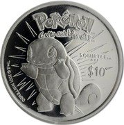 Niue 10 Dollars Pokemon. Squirtle 2001 Proof KM# 142 POKÉMON TM GOTTA CATCH 'EM ALLTM SQUIRTLE TM #07 $10 TM & © 2001 NINTENDO coin reverse Niue 10 Dollars Pokemon. Squirtle 2001 Proof KM# 142 POKÉMON TM GOTTA CATCH 'EM ALLTM SQUIRTLE TM #07 $10 TM & © 2001 NINTENDO coin reverse