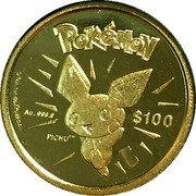 Niue 100 Dollars Pokemon. Pichu 2002 PM Proof KM# 155 POKÉMON PICHU TM $100 AU 999.9 © NINTENDO/POKÉMON coin reverse Niue 100 Dollars Pokemon. Pichu 2002 PM Proof KM# 155 POKÉMON PICHU TM $100 AU 999.9 © NINTENDO/POKÉMON coin reverse