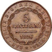 Italy 5 Centesimi Vittorio Emanuele II 1826 MV For KM#1, 2 and 3 with eagle head and anchor mint marks, see Sardinia KM#125-127. Mintage in 1859-1860 KM# 3 CAR FELIX D G REX SAR CYP ET HIER 5 CENTESIMI 1826 coin obverse Italy 5 Centesimi Vittorio Emanuele II 1826 MV For KM#1, 2 and 3 with eagle head and anchor mint marks, see Sardinia KM#125-127. Mintage in 1859-1860 KM# 3 CAR FELIX D G REX SAR CYP ET HIER 5 CENTESIMI 1826 coin obverse