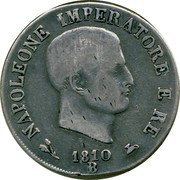 Italy 5 Lire Napoleon I 1810 B KM# 10.3 NAPOLEONE IMPERATORE E RE 1810 B coin obverse Italy 5 Lire Napoleon I 1810 B KM# 10.3 NAPOLEONE IMPERATORE E RE 1810 B coin obverse